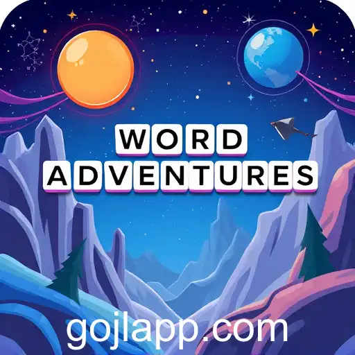 Exploring 'Word Adventures': The Thrilling World of Interactive Word Games on Gojl App